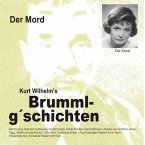 Brummlg'schichten Der Mord (MP3-Download)