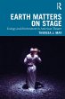 Earth Matters on Stage (eBook, PDF) - Bild 1