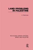 Land Problems in Palestine (RLE Israel and Palestine) (eBook, ePUB)