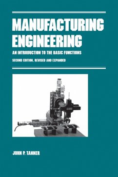 Manufacturing Engineering (eBook, PDF) - Tanner, John P.