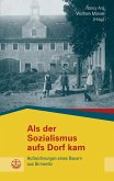 Als der Sozialismus aufs Dorf kam (eBook, PDF)