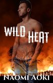 Wild Heat (eBook, ePUB)