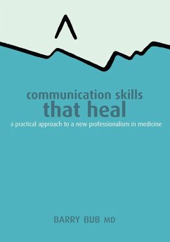 Communication Skills That Heal (eBook, ePUB) - Bub, Barry