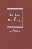 Handbook of Neuro-Urology (eBook, ePUB)