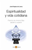 Espiritualidad y vida cotidiana (eBook, ePUB)