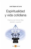 Espiritualidad y vida cotidiana (eBook, ePUB)