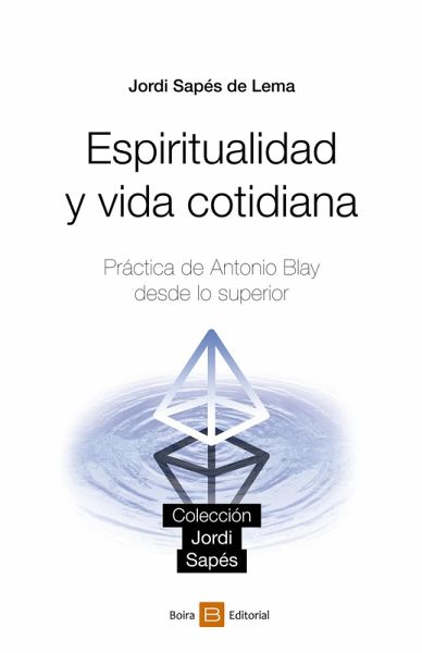 Espiritualidad y vida cotidiana (eBook, ePUB)
