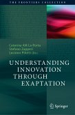 Understanding Innovation Through Exaptation (eBook, PDF)