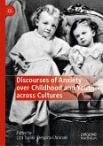 Discourses of Anxiety over Childhood and Youth across Cultures (eBook, PDF)