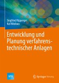 Entwicklung und Planung verfahrenstechnischer Anlagen (eBook, PDF)