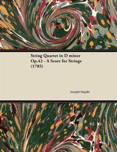 String Quartet in D minor Op.42 - A Score for Strings (1785) (eBook, ePUB) - Haydn, Joseph