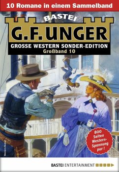 Cover G. F. Unger Sonder-Edition Großband 10 (eBook, ePUB)