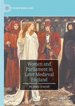 Women and Parliament in Later Medieval England (eBook, PDF) - Ormrod, W. Mark