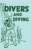 Divers and Diving (eBook, ePUB)