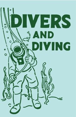 Divers and Diving (eBook, ePUB) - Whyte, Adam Gowans