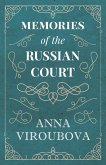 Memories of the Russian Court (eBook, ePUB)