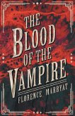 The Blood of the Vampire (eBook, ePUB)