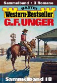 G. F. Unger Western-Bestseller Sammelband 18 (eBook, ePUB)