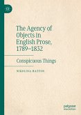 The Agency of Objects in English Prose, 1789–1832 (eBook, PDF)