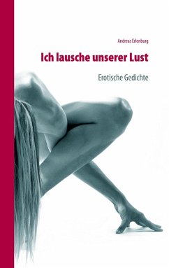 Cover Ich lausche unserer Lust (eBook, ePUB)