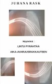 Lintu pyrähtää aika-avaruusrakkauteen (eBook, ePUB)