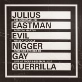 Eastman:Evil Nigger,Gay Guerilla