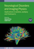Neurological Disorders and Imaging Physics, Volume 5 (eBook, ePUB)