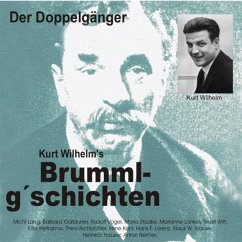 Brummlg'schichten Der Doppelgänger (MP3-Download) - Kurt, Wilhelm