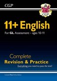 11+ GL English Complete Revision and Practice - Ages 10-11 (with Online Edition)