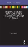 Mineral Resource Governance and Human Development in Ghana