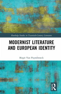 Modernist Literature and European Identity - Puymbroeck, Birgit Van