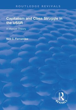 Capitalism and Class Struggle in the USSR - Fernandez, Neil C