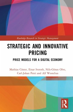 Strategic and Innovative Pricing - Cöster, Mathias; Iveroth, Einar; Olve, Nils-Göran