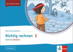 Mein Anoki-Übungsheft. Richtig Rechnen 2 Heft B - Fördern. Übungsheft Klasse 2