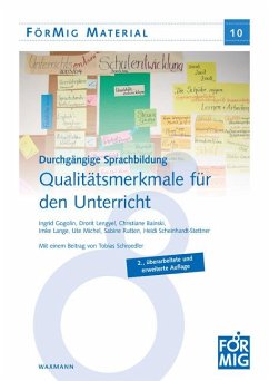 Durchgängige Sprachbildung. Qualitätsmerkmale für den Unterricht - Gogolin, Ingrid;Lengyel, Drorit;Bainski, Christiane