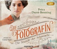 Die Stunde der Sehnsucht / Die Fotografin Bd.4 (2 MP3-CDs) - Durst-Benning, Petra