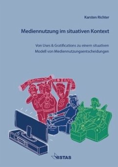 Mediennutzung im situativen Kontext - Richter, Karsten