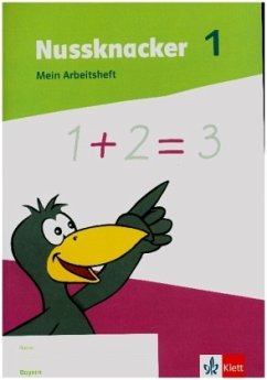 Nussknacker. Ausgabe ab 2021 Ausgabe Sachsen und Thüringen Nussknacker 2 Mein Arbeitsheft Klasse 2