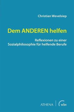 Dem ANDEREN helfen - Wevelsiep, Christian