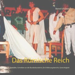 Das Römische Reich - Schubert, Bernd