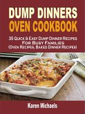 Dump Dinners Oven Cookbook (eBook, ePUB)