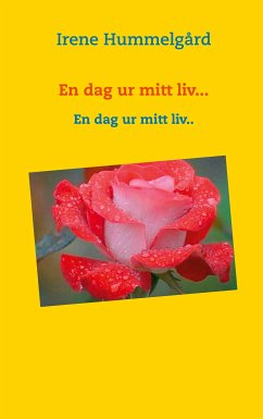 En dag ur mitt liv... (eBook, ePUB)