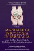 Manuale di Psicologia in Farmacia Volume 1 (eBook, ePUB)