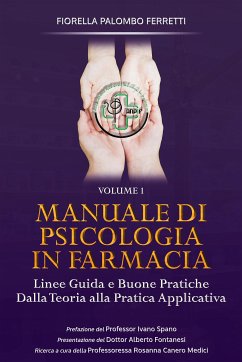 Manuale di Psicologia in Farmacia Volume 1 (eBook, ePUB) - Palombo Ferretti, Fiorella