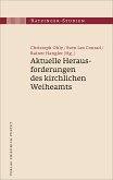 Aktuelle Herausforderungen des kirchlichen Weiheamts (eBook, PDF)