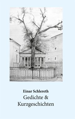 Gedichte & Kurzgeschichten (eBook, ePUB) - Schlereth, Einar