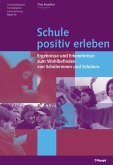 Schule positiv erleben (eBook, PDF)