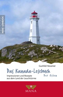 Das Kanada-Lesebuch – Der Osten (eBook, ePUB) - Hexamer, Gunhild