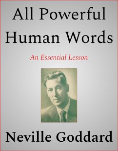 All Powerful Human Words (eBook, ePUB) - Goddard, Neville