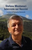 Stefano Montanari - Interviste sui Vaccini (eBook, ePUB)